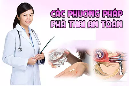 3 cách phá thai an toàn hiện nay