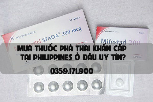 Mua thuốc phá thai khẩn cấp tại philippines ở đâu uy tín?